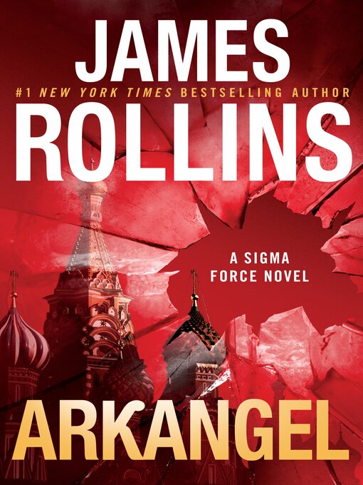 Title details for Arkangel by James Rollins - Available